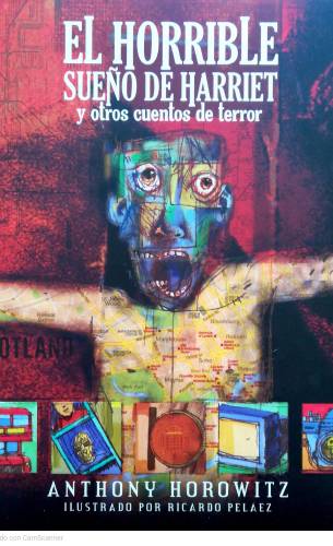 el-horrible-sueno-de-harriet-y-otros-cuentos-de-terror