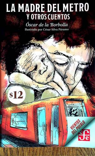 la-madre-del-metro-y-otros-cuentos