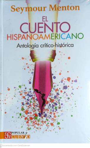 el-cuento-hispanoamericano-antologia-critico-historica