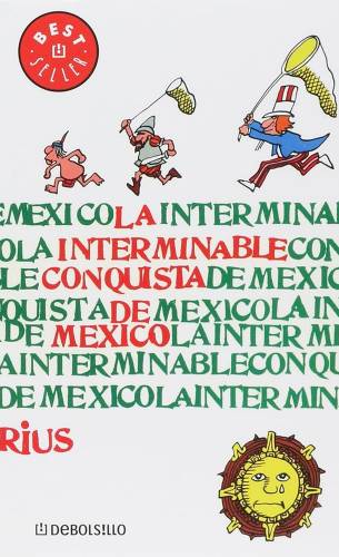 la-interminable-conquista-de-mexico